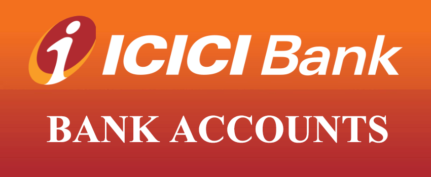 ICICI Types of Bank Accounts