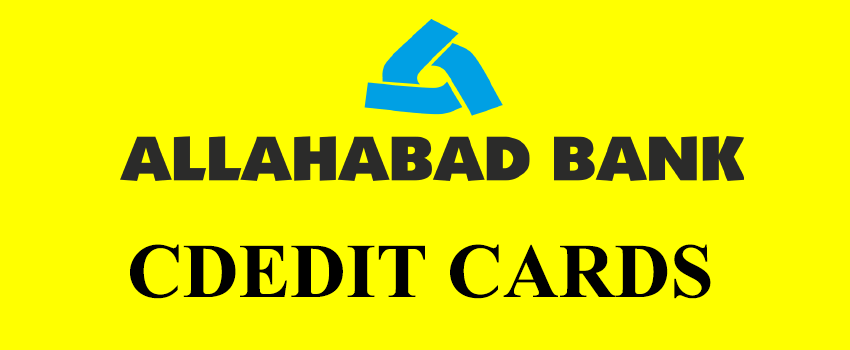 Allahabad Bank Credit CardsAllahabad Bank Credit Cards