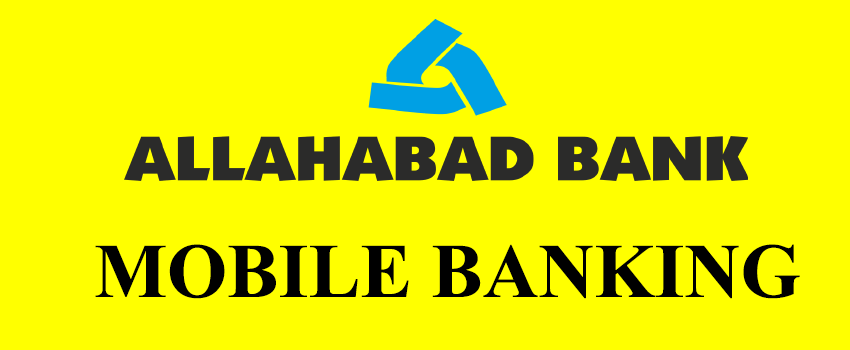 Allahabad Bank Mobile Application,Allahabad Bank Mobile Banking,Allahabad Bank Mobile App
